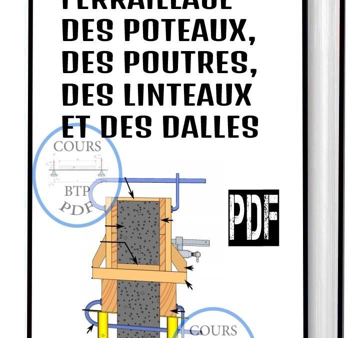 Ferraillage du Béton : Techniques Essentielles pour une Construction Solide